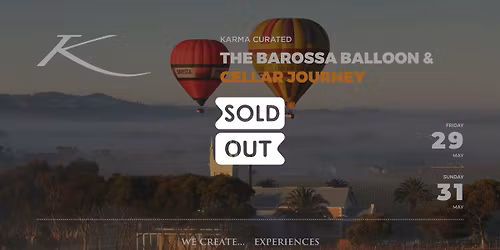 THE BAROSSA BALLOON & CELLAR JOURNEY