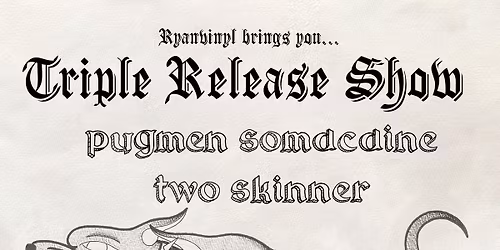 Triple Release Show