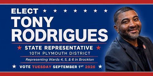 VOTE -- To Elect Tony Rodrigues for State Representative