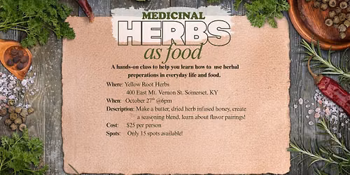 Medicinal Herbs as Food- Beyond the Teacup