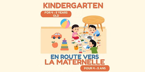 Next Step Kindergarten - En route vers la maternelle (EN\/AN)
