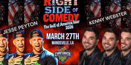 Right Side of Comedy feat. Jesse Peyton & Kenny Webster Live in Mandeville