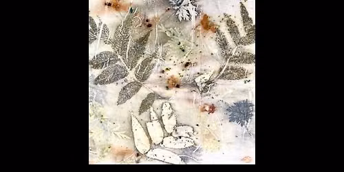 Intro to Eco Printing on Paper and Fabric Workshop