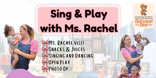 Sing & Play with Ms. Rachel