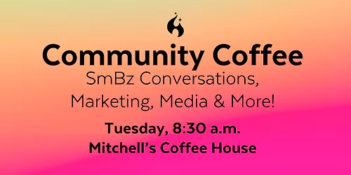 Community Coffee: Marketing & Sales with Grant and Nicole