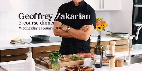 Geoffrey Zakarian 5 Course Dinner