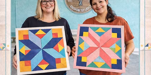 Quilt Sign Workshop Paint & Sip