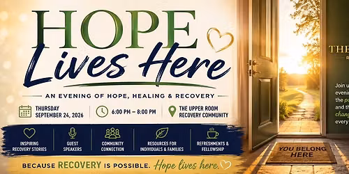 Hope Lives Here - A Night to Celebrate Recovery