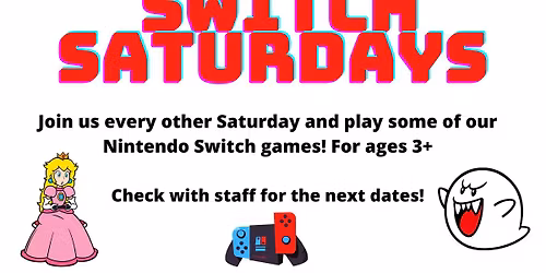 Switch Saturdays