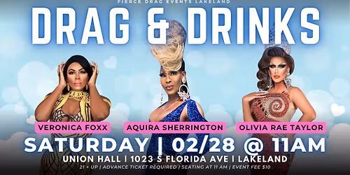 Drag & Drinks | Sat, 02\/28 @ 11am | Union Hall Lakeland