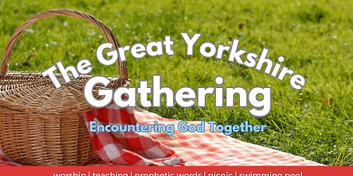 The Great Yorkshire Gathering