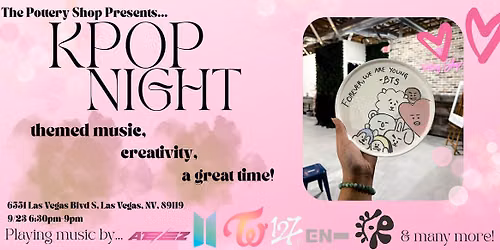 K-Pop Night at The Pottery Shop (Town Square)
