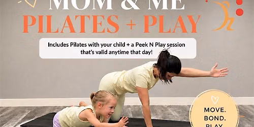 Mommy & Me Pilates and Play
