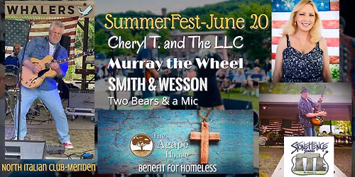 Summerfest 26 w Cheryl T & the LLC, Murray the Wheel, Smith & Wesson, 2 Bears & a Mic