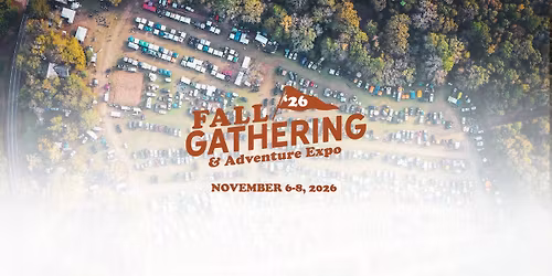 '26 Fall Gathering & Adventure Expo