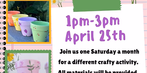 Saturday Craft Club: Flowerpot Painting