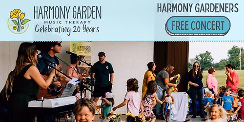 Harmony Gardener's Concert at Cascades