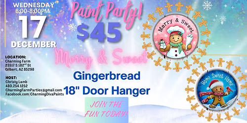 \ud83c\udfa8\ud83c\udf6a\u2728 Paint Party at Charming Farm \u2013 Merry & Sweet Gingerbread Door Hanger \ud83c\udf84
