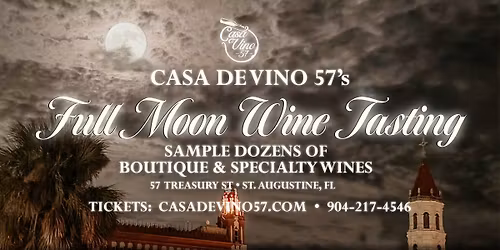 Casa de Vino 57's Full Moon Wine Tasting