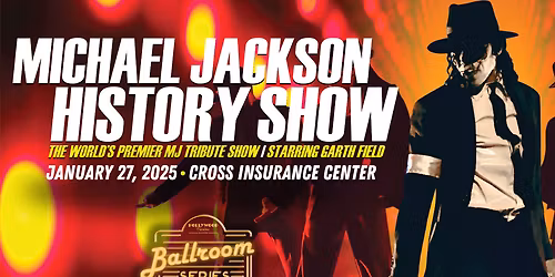 The Michael Jackson History Show at Royal Theatre BC
