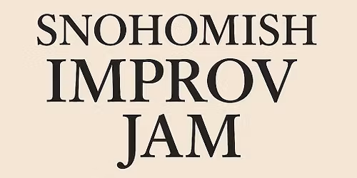 Snohomish Improv Jam