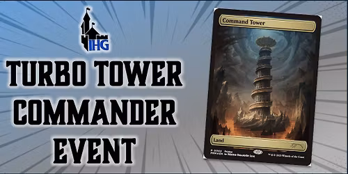 Turbo Tower Commander Event