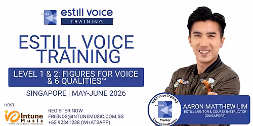 Estill Voice Training Level 1 & 2: Figures for Voice & 6 Qualities\u2122 (Singapore)