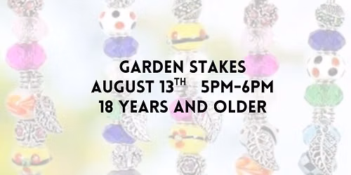 Garden Stakes