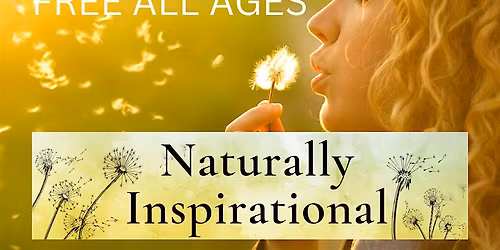 Dandelion Collecting with  Naturally Inspirational