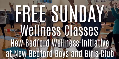 Free Sunday Adult Wellness Programming