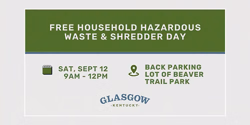 Free Household Hazardous Waste & Shredder Day