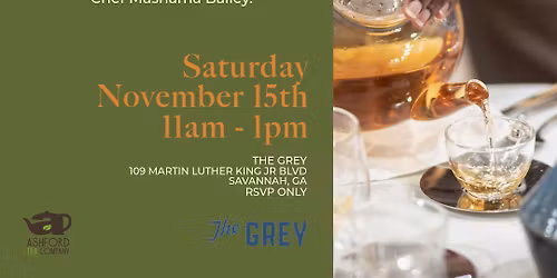 Ashford Tea Co. at The Grey