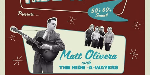Hide-A-Way | Matt Olivera & the Hide-A-Wayers + DJ Kevin + DJ Bop Cat