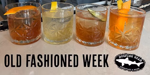 Old Fashioned Week