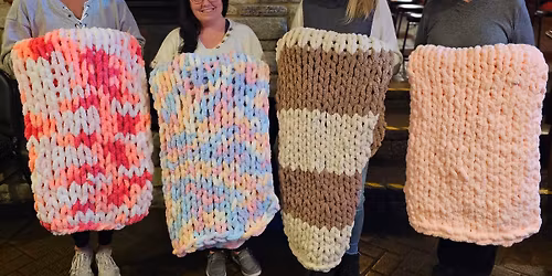 SOLD OUT! Dec 7th - Sawmill Brewing Company Chunky Knit Blanket Workshop 