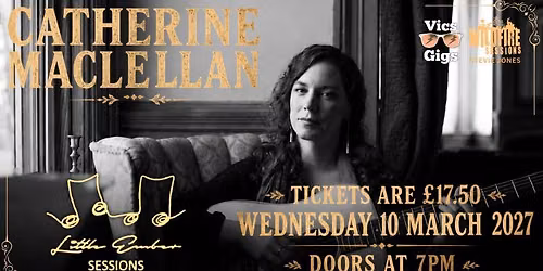 Catherine MacLellan Little Ember Session Oundle