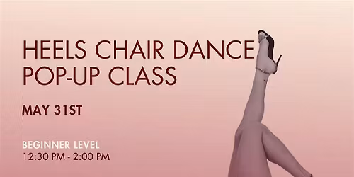 Heels Chair Dance by Dana Bonita