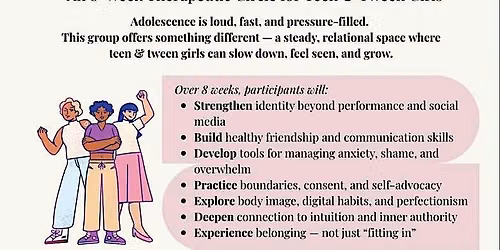 Rooted + Rising Therapeutic Circle for Teen & Tween Girls