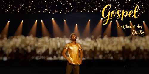 WEEKEND GOSPEL - Masterclass Choeur des Etoiles