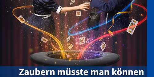 Zaubern m\u00fcsste man k\u00f6nnen