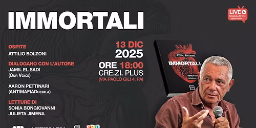 Our Voice e ANTIMAFIADuemila presentano il nuovo libro di Attilio Bolzoni, \u201cImmortali"