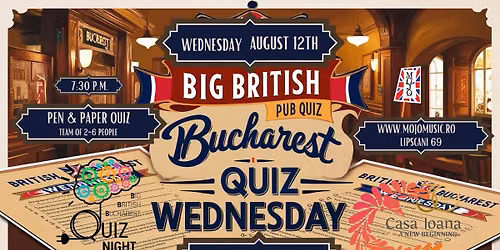 Big British Bucharest Quiz Night - 12th August 2026