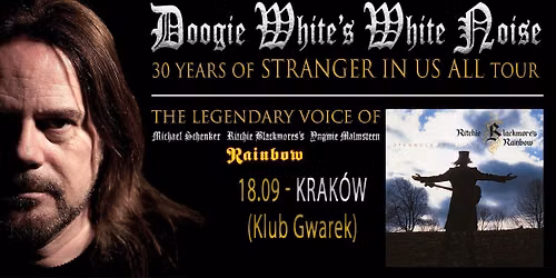 Doogie White & Polish Chapter | 30 years of Stranger in Us All | Krak\u00f3w | 18.09.26 | Klub Gwarek
