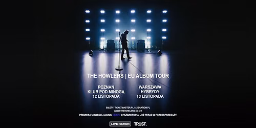 The Howlers - EU Album Tour - Official Event, 13.11.2026, Hybrydy, Warszawa