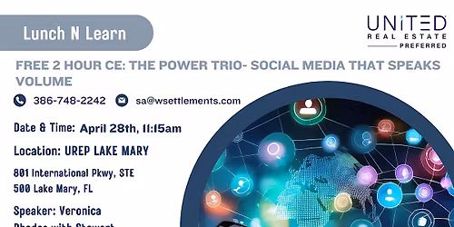 Lunch N Learn | CE- The Social Media Power Trio