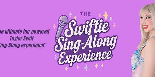 The Swiftie Singalong Experience - Enchanted Dreams at The Bankhead Livermore