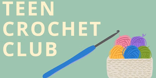 Teen Crochet Club