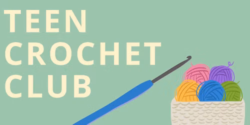Teen Crochet Club