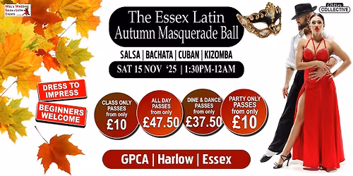 THE ESSEX LATIN AUTUMN MASQUERADE BALL