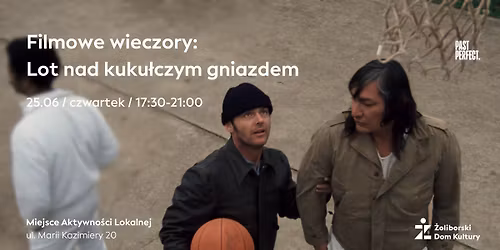 Filmowe wieczory: Lot nad kuku\u0142czym gniazdem
